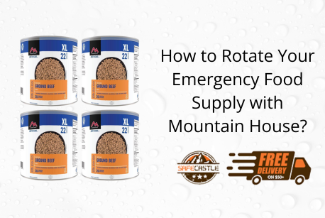 How to Rotate Your Emergency Food Supply with Mountain House?