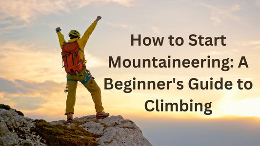 How to Start Mountaineering.? Definition, Types & Benefits