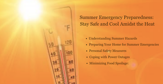 Summer Emergency Preparedness: Stay Safe and Cool Amidst the Heat