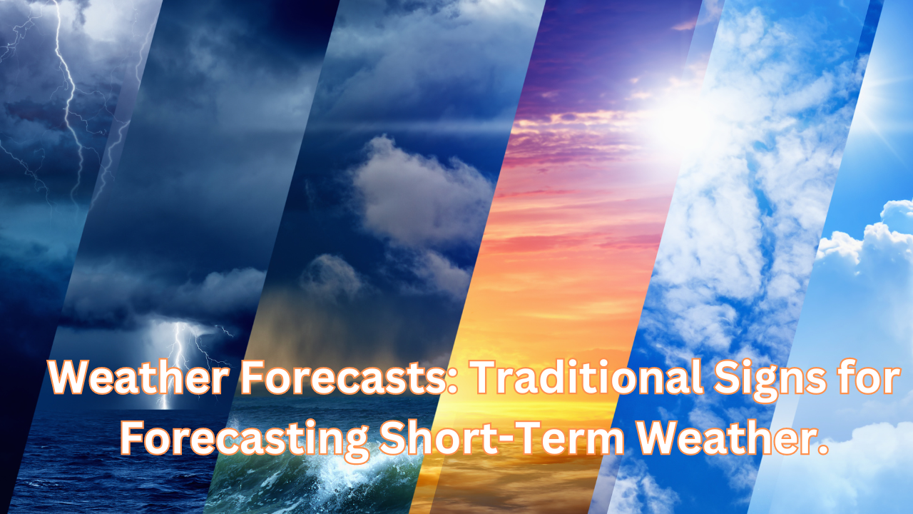 Traditional Weather Forecasting Methods – Safecastle