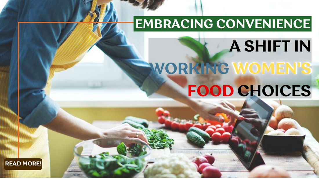 A Deep Dive into the Convenience Food Revolution: Empowering Working Women