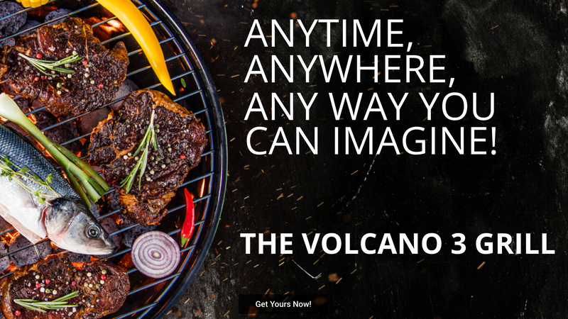 Volcano Grills