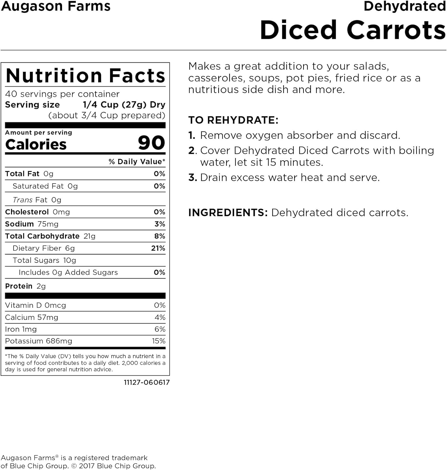 Augason Farms Dehydrated Diced Carrots,net weight 2 lbs 6 ounce.