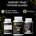 ThyroKI Potassium Iodide Non-GMO Fast Dissolving Tablets 130 mg (150 Tablets) Ki Pills Iodine Tablets