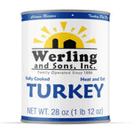 Werling & Sons Fully Cooked Canned Turkey Meat 28 Oz